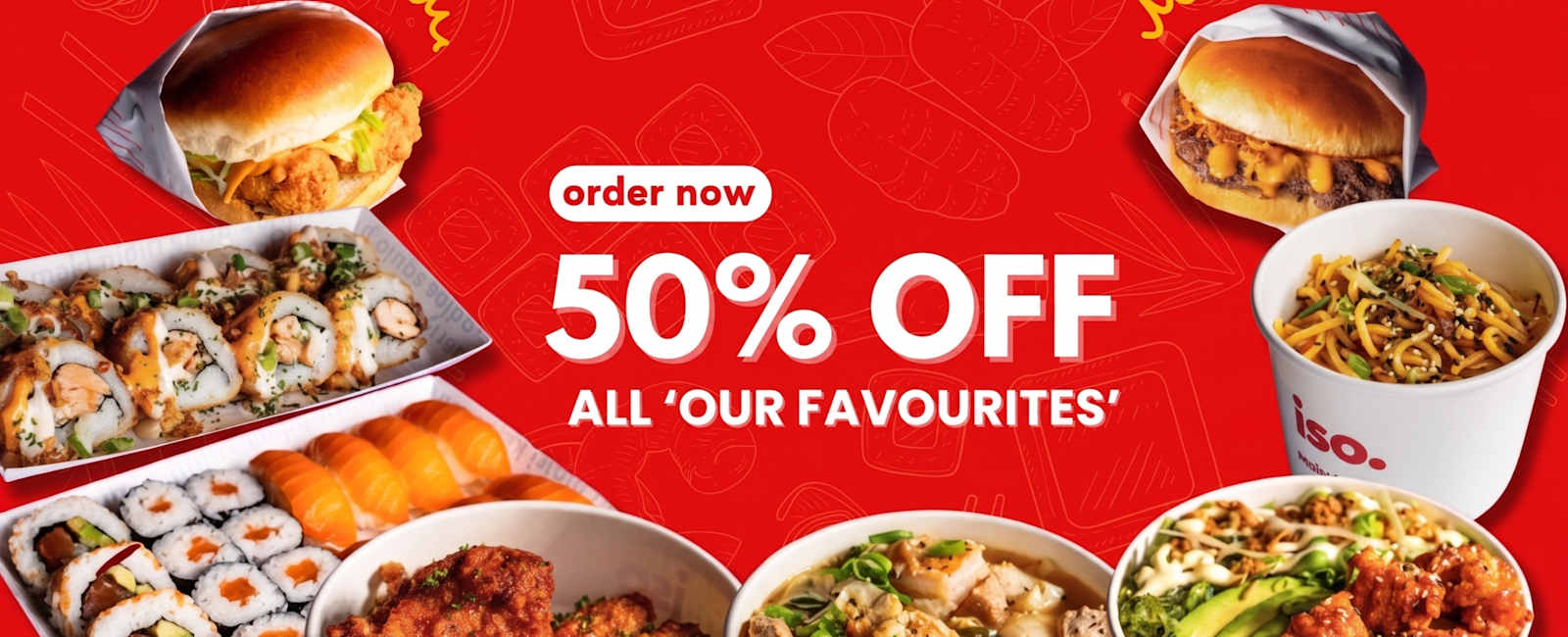 order now 50% OFF ALL 'OUR FAVOURITES'