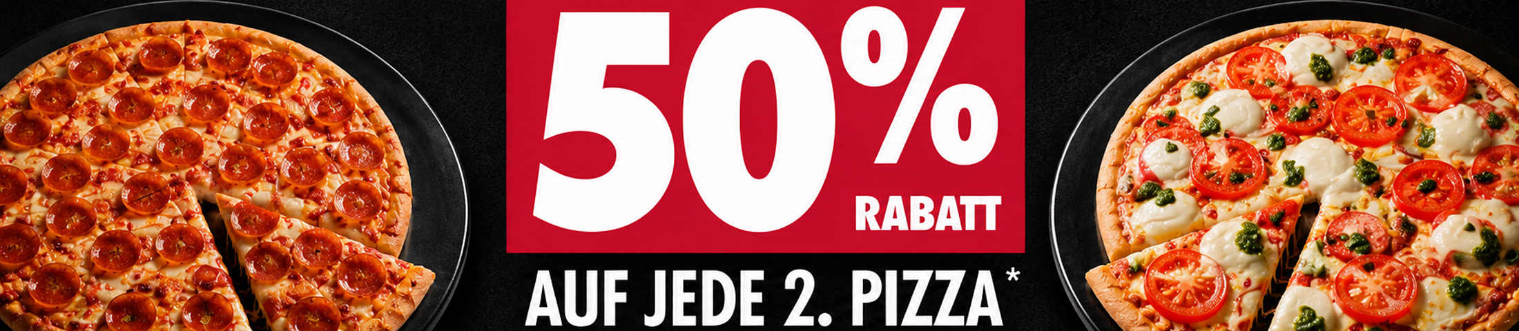 50 % Rabatt auf jede zweite Pizza