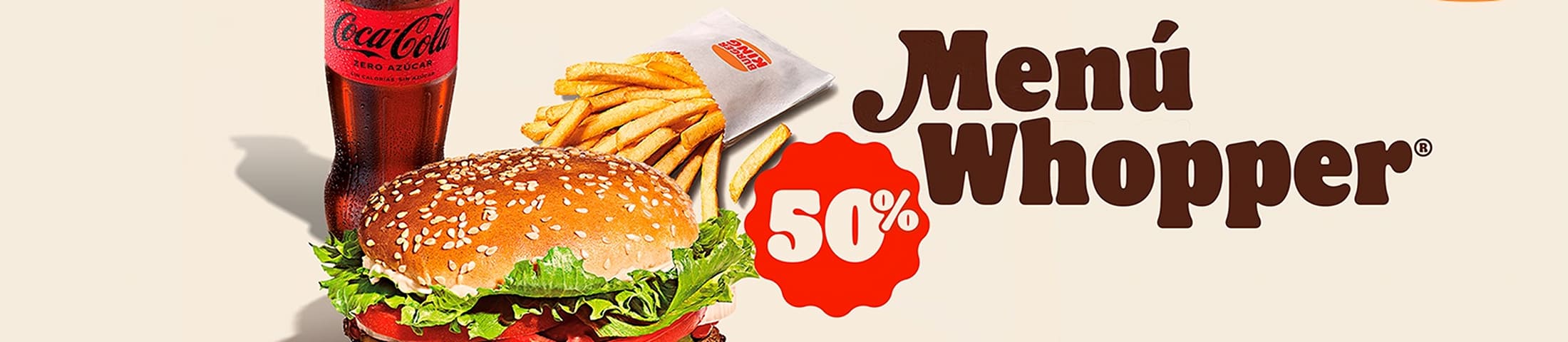 Menú Whopper 50%