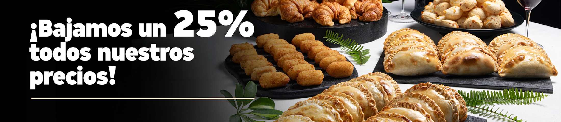 ¡Bajamos un 25% todos nuestros precios!