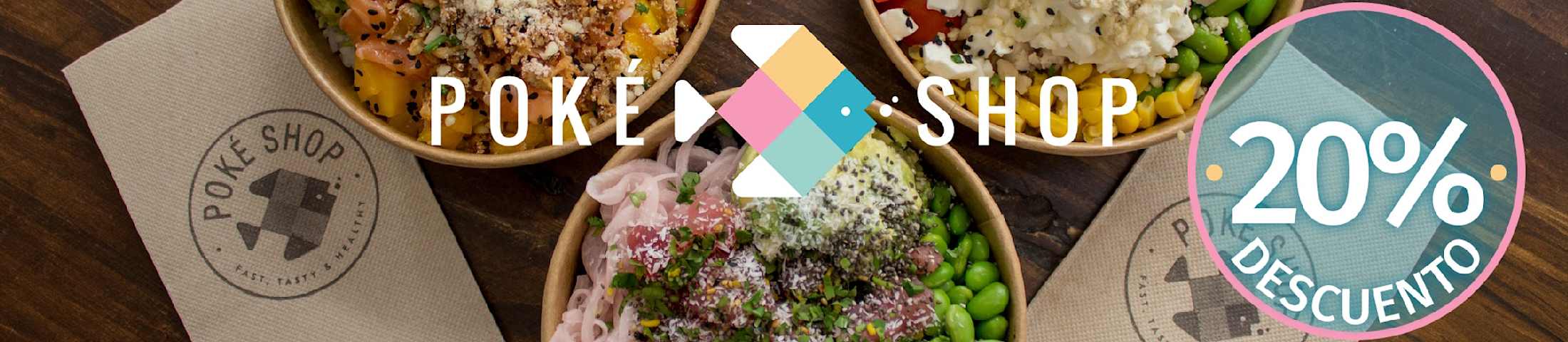 Poke shop 20% descuento