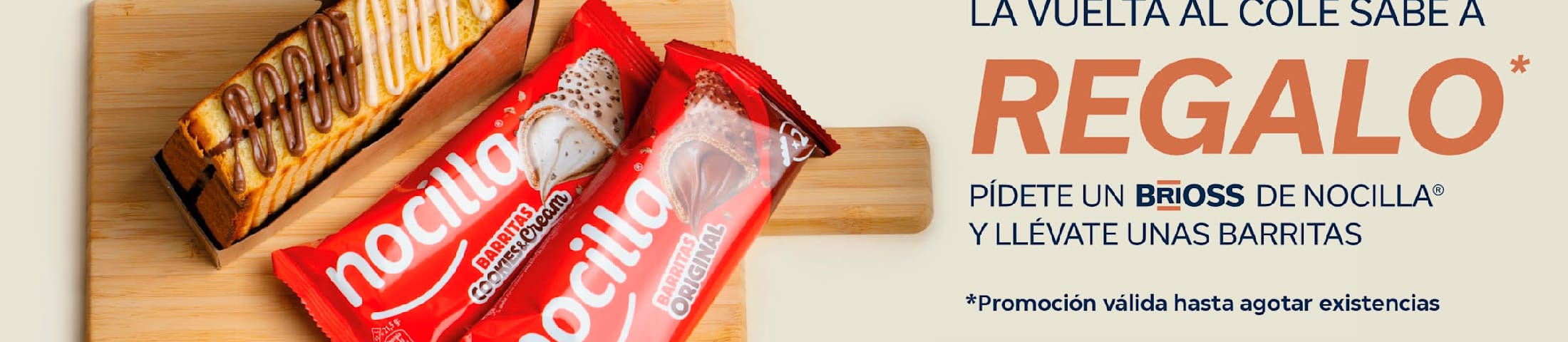 LA VUELTA AL COLE SABE A REGALO PIDETE UN BRIOSS DE NOCILLA Y LLEVATE UNAS BARRITAS