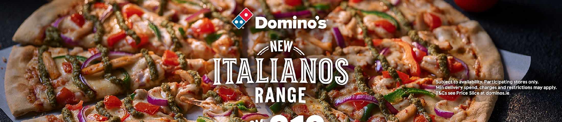 Domino's New Italianos Range. From €10