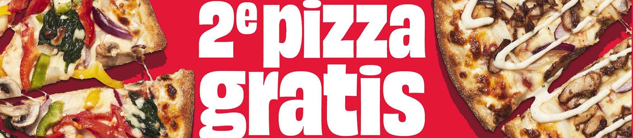 2e pizza gratis!