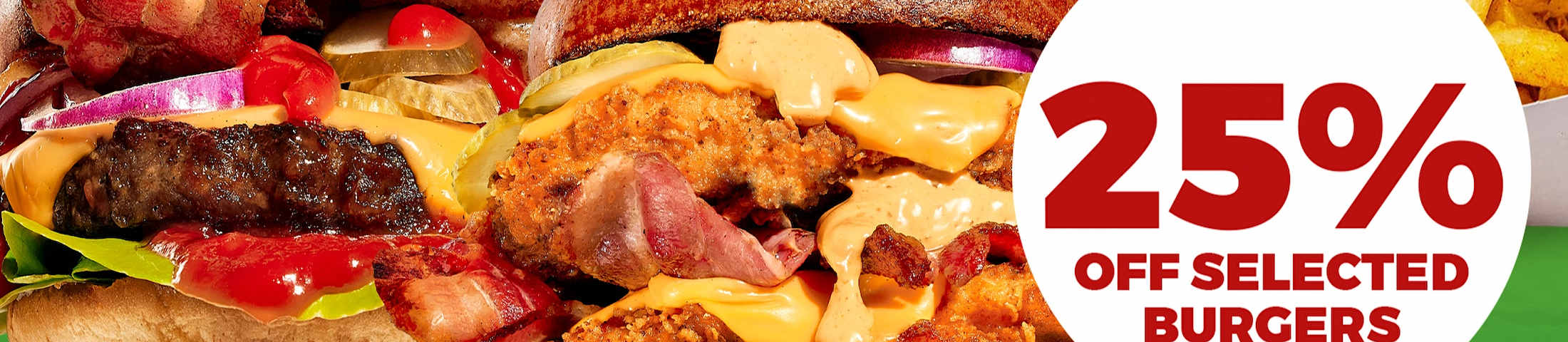 25% off selected burgers