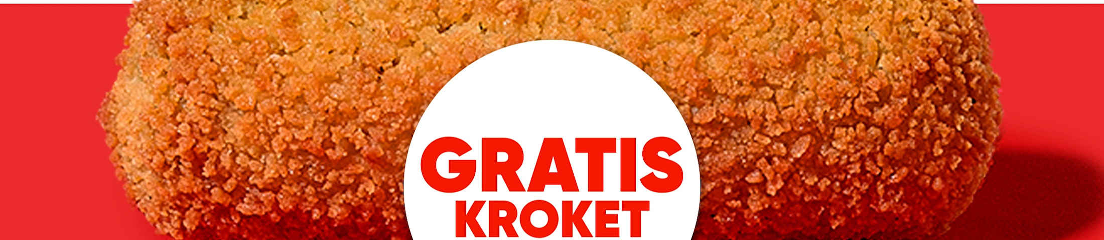 Gratis Kroket bij minimale besteding van 25,-