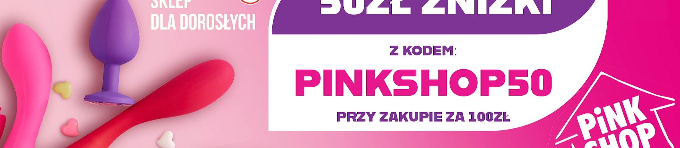 50zł zniżki z kodem: pinkshop50 przy zakupie za 100zł