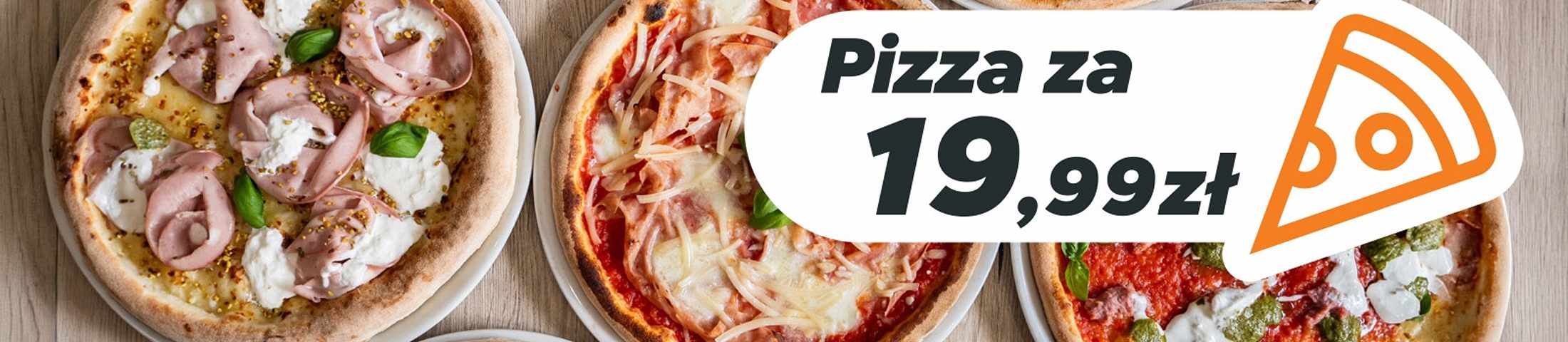 Pizza za 19,99 zł 