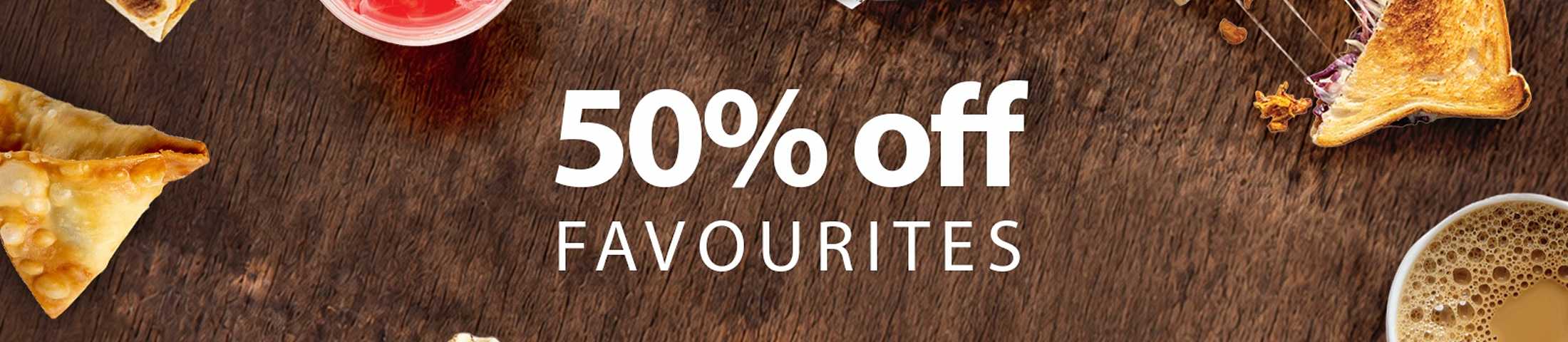 50% off faveourites