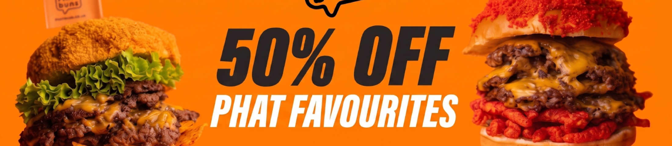50% off phat favourites