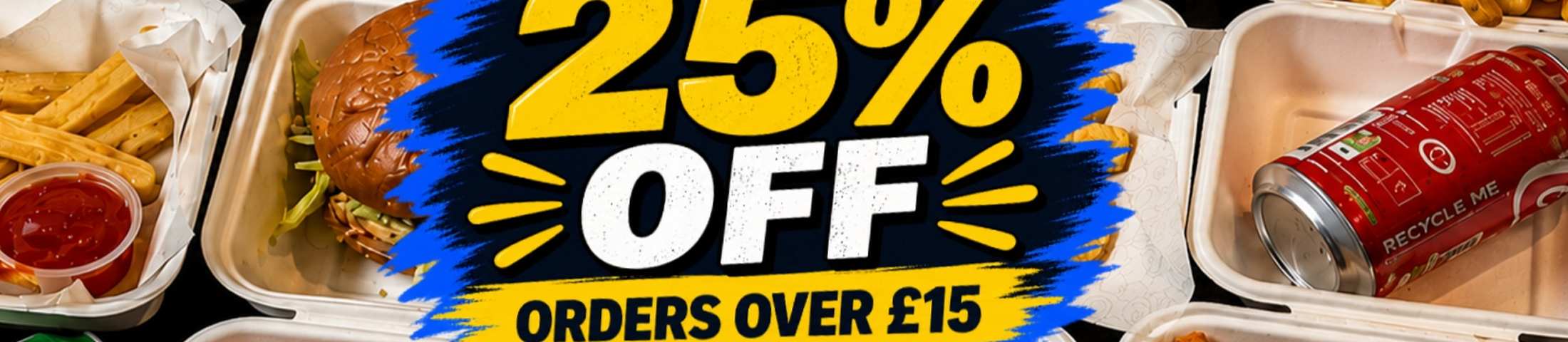 25% OFF WHEN YOU SPEND £15