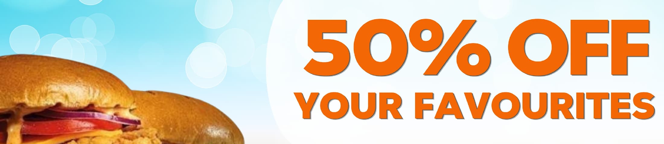 50% off your favourites