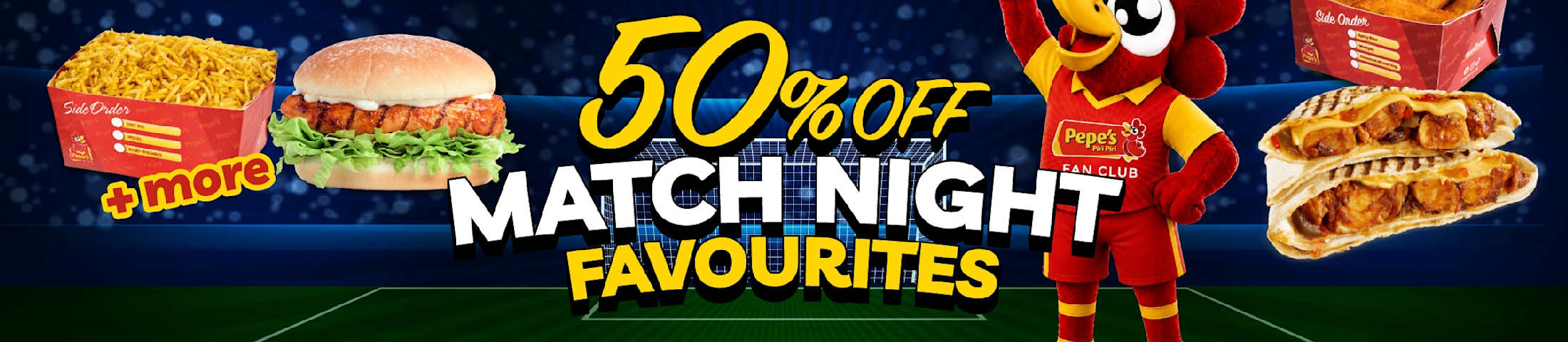 50% Off Match Night Favourites