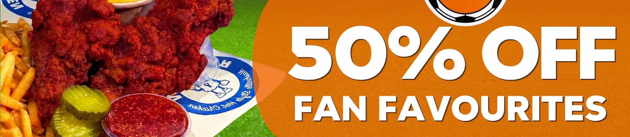 50% off fan favourites. Half price champions