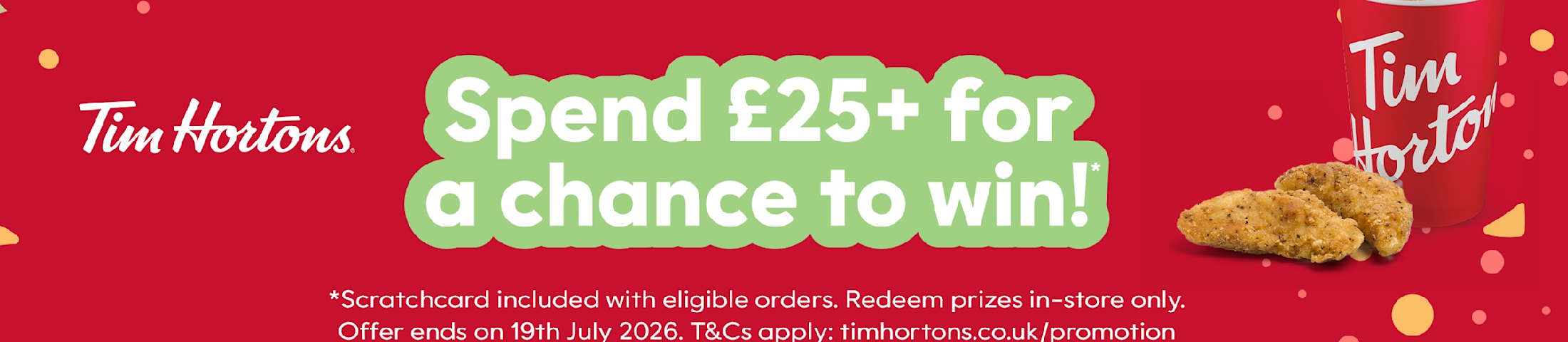 Spend £25+ for a chance to win!