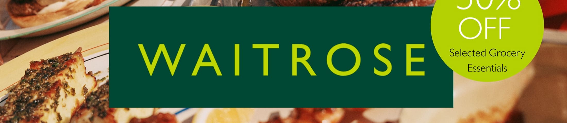 Every Wednesday 50% off Selected Grocery Essentials. Waitrose