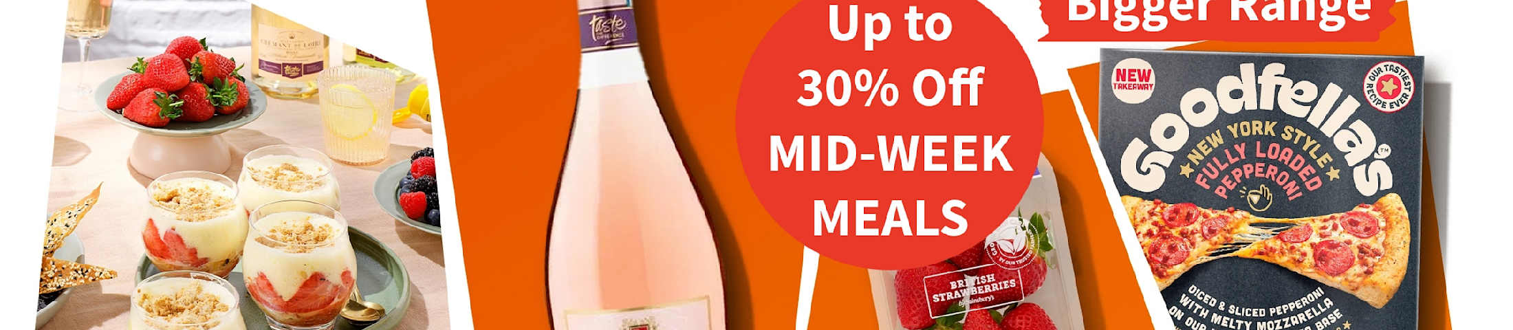 Up to 30% off mid-week meals. Sainsbury's Bigger range