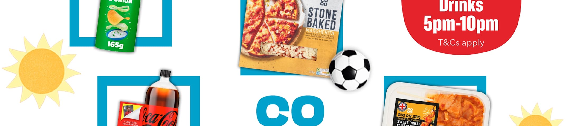 50% off pizza snacks & drinks 5pm-10pm, T&Cs apply. Co-op