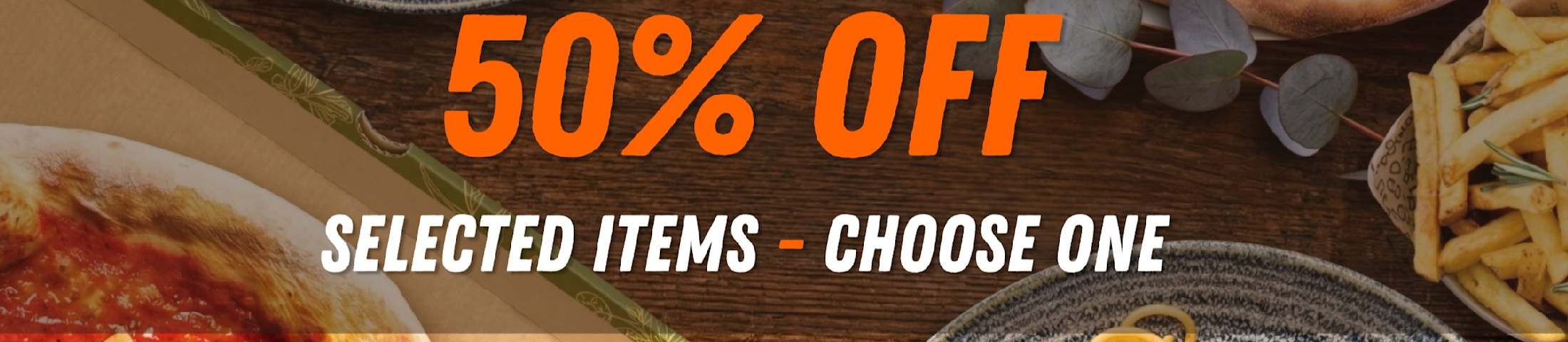 50% Off Selected Items
