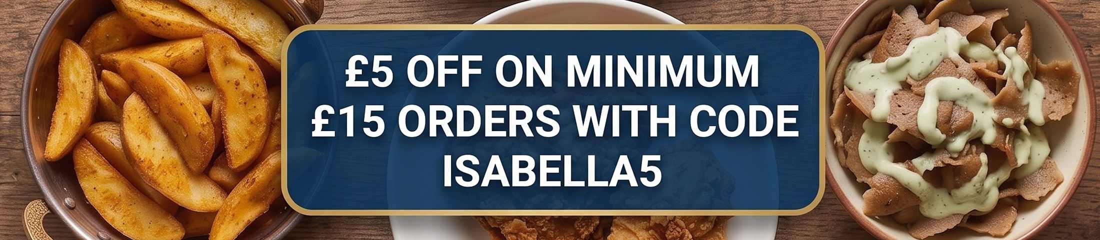 £5 off on minimum £15 orders with code isabella5